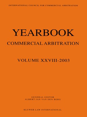 cover image of Yearbook Commercial Arbitration Volume XXVIII--2003